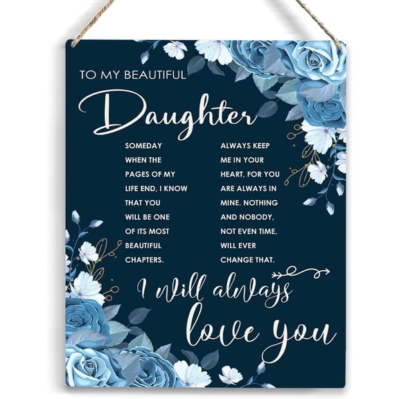 Inspirational Daughter Gift from Mom Dad Daughter I Will Always Love You Wooden Hanging Sign Home Bedroom Decor Daughter Gifts Christmas Birthday Wedding Gifts for Daughter 8x10 Inch