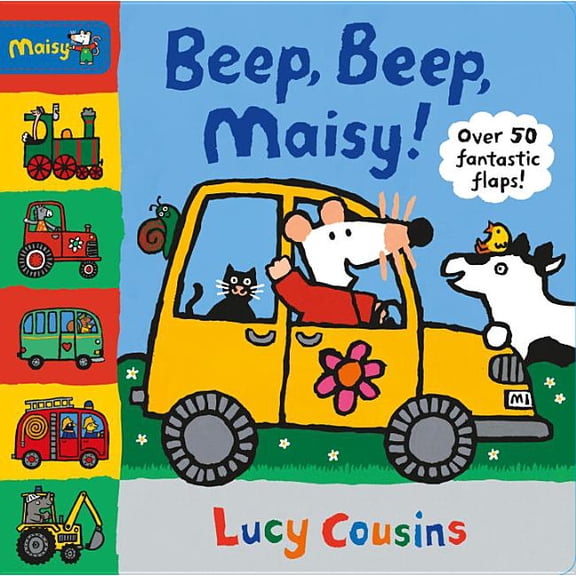 Maisy: Beep, Beep, Maisy! (Board Book)