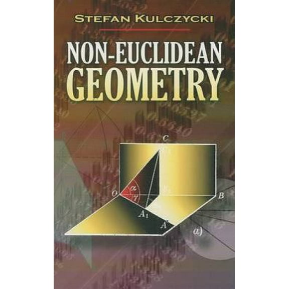 Pre-Owned Non-Euclidean Geometry (Paperback) 0486462641 9780486462646