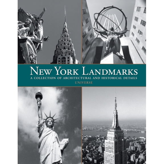 Pre-Owned New York Landmarks: A Collection of Architectural and Historical Details (Hardcover) 0789322234 9780789322234