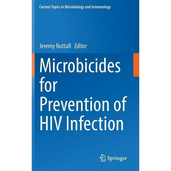 Current Topics in Microbiology and Immmu Microbicides for Prevention of HIV Infection, Book 383, (Hardcover)
