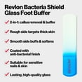 thumbnail image 3 of Revlon Bacteria Shield 2-in-1 Glass Foot Buffer for Callus Removal, 3 of 8