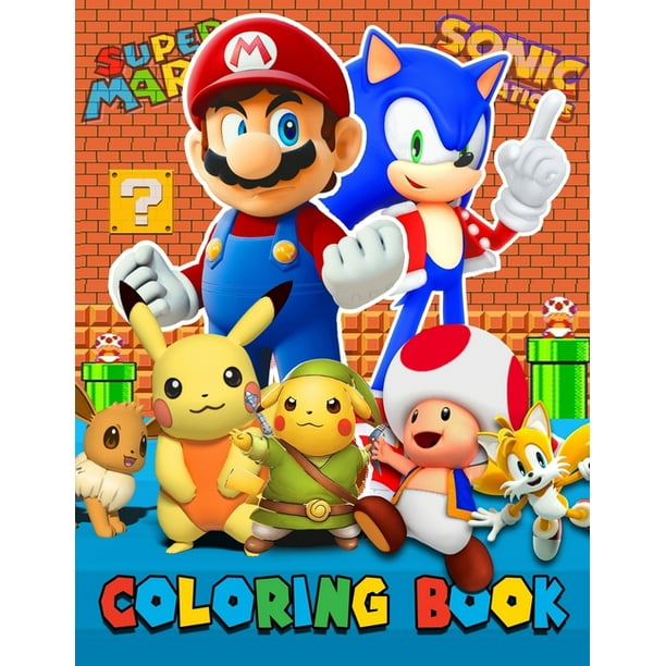 3 in 1 Colouring Book : Pokemon, Super Mario, Sonic. Exclusive Work - 52 illustrations Great Coloring Book for Boys, Toddlers, Girls, Preschool, For ...