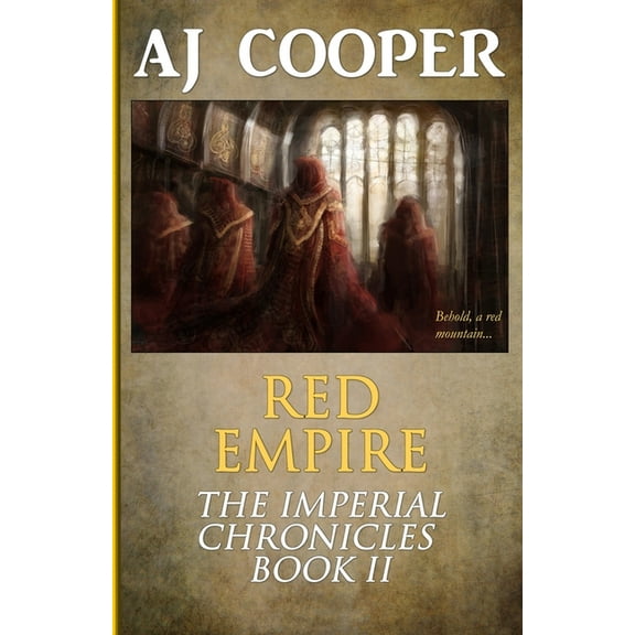 The Imperial Chronicles Red Empire, Book 2, (Paperback)