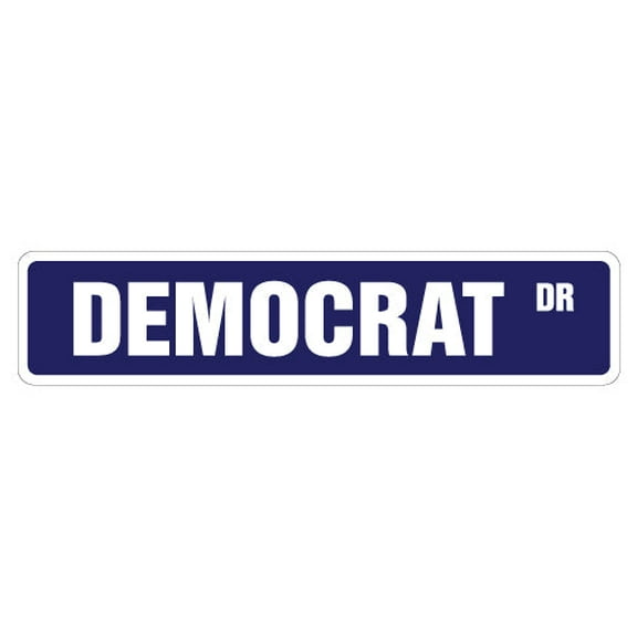 DEMOCRAT Street Sign democratic progressive Obama liberal supporter | Indoor/Outdoor |  36" Wide