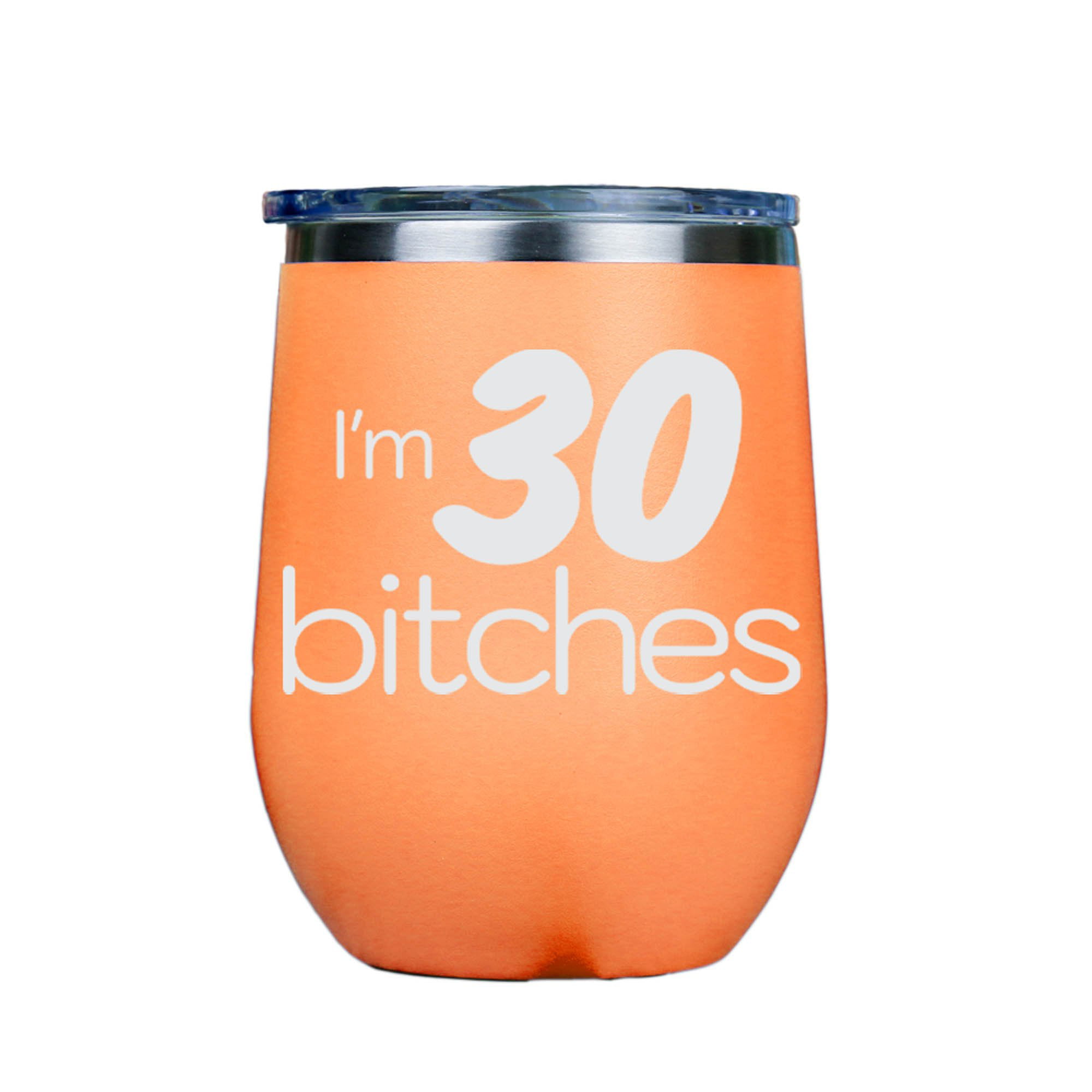 I'm 60 Bitches12oz Stainless Steel Stemless Wine Tumbler 