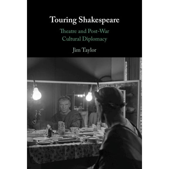Touring Shakespeare, (Hardcover)
