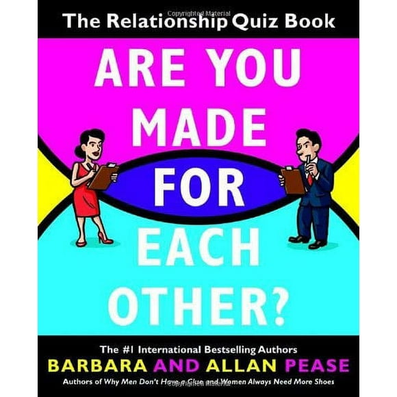 Pre-Owned Are You Made for Each Other? : The Relationship Quiz Book 9780767922791
