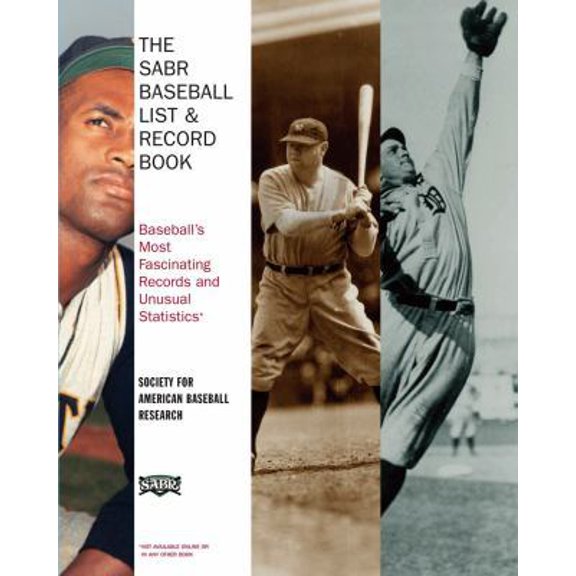 Pre-Owned The SABR Baseball List & Record Book: Baseball's Most Fascinating Records and Unusual Statstics Paperback