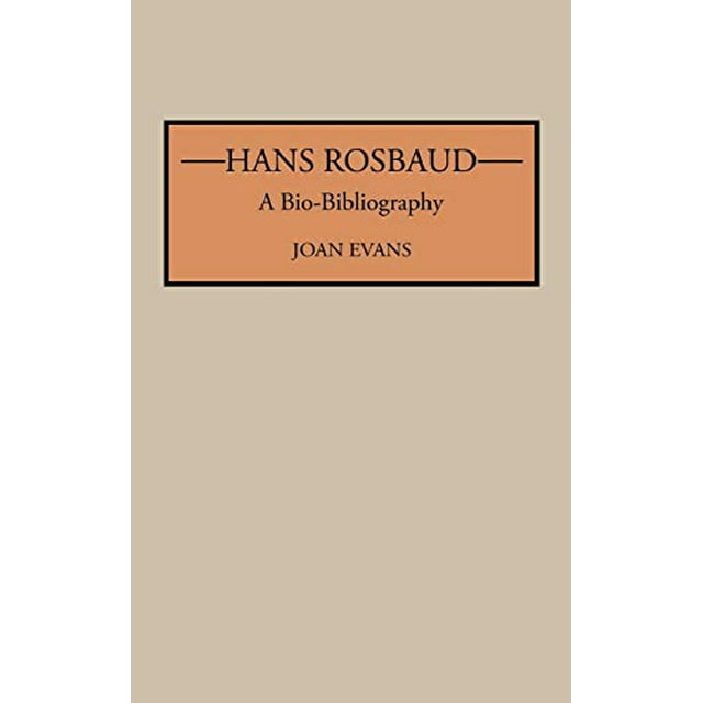 Hans Rosbaud: A Bio-Bibliography (Bio-Bibliographies en Musique)