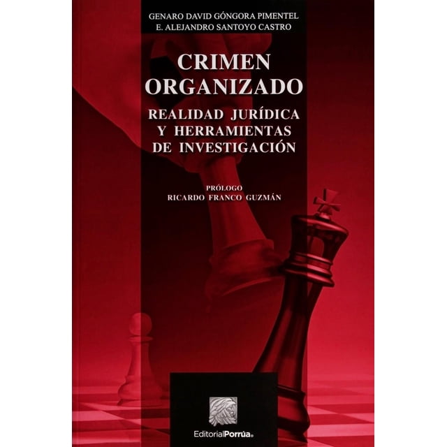 Crimen organizado Editorial Porrúa 9786070923449