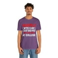 thumbnail image 4 of Handle With Care I Just Dropped My Kid Off At College Funny T-Shirt XS-5XL, 4 of 12