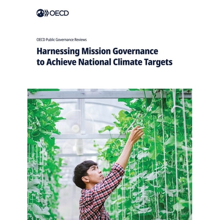 Harnessing Mission Governance to Achieve National Climate Targets (Paperback)