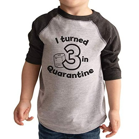 

7 ate 9 Apparel Kids Three Birthday Quarantine Grey Raglan
