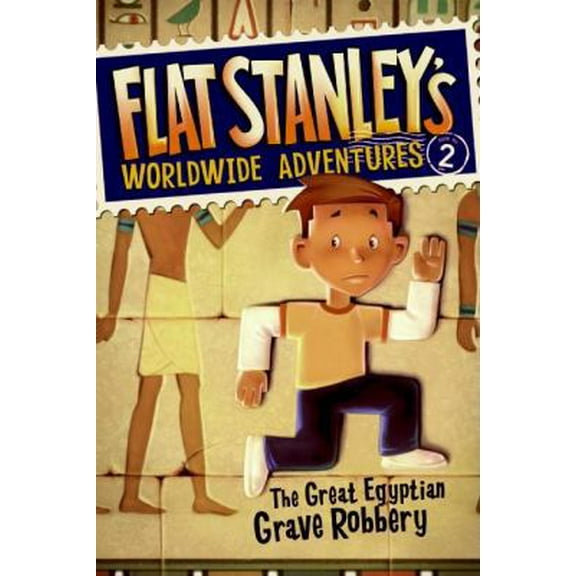 Pre-Owned Flat Stanley's Worldwide Adventures #2: The Great Egyptian Grave Robbery (Paperback) 0061429929 9780061429927
