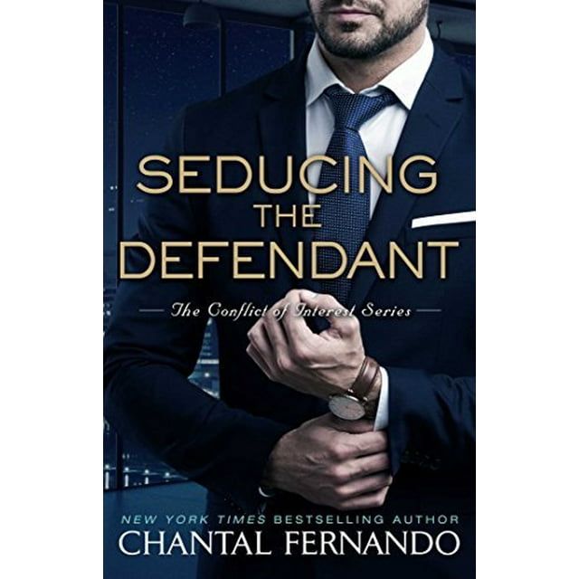 Séduire le Défenseur (la Série des Conflits d'Intérêt, Bk. 2)