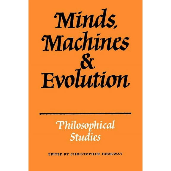 Minds, Machines and Evolution, (Paperback)