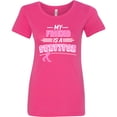 thumbnail image 3 of Inktastic My Friend is a Survivor Breast Cancer Awareness Women's T-Shirt, 3 of 5