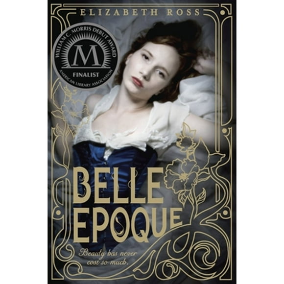 Pre-Owned Belle Epoque (Paperback 9780385741477) by Elizabeth Ross