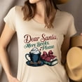 thumbnail image 4 of Dear Santa More Books Please Shirt | Cozy Book Lover Christmas Tee, White, Size S, 4 of 6