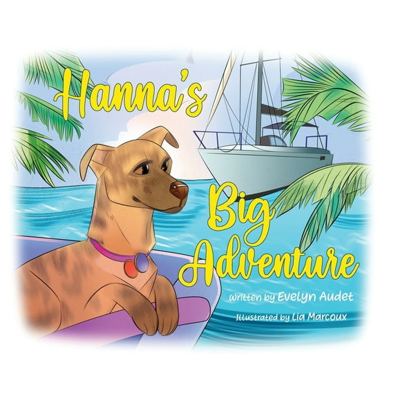 Hanna's Big Adventure, (Hardcover)