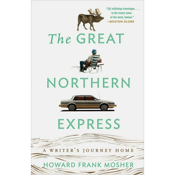 The Great Northern Express: A Writer's Journey Home, (Paperback)