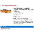 thumbnail image 2 of Right Turn Signal / Parking Light Assembly - Compatible with 1992 - 1994 GMC Jimmy 1993, 2 of 2