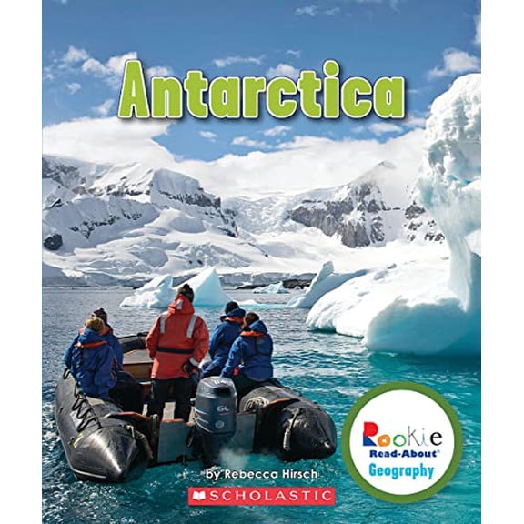 Pre-Owned Antarctica (Rookie Read-About Geography: Continents) (Paperback) 0531292762 9780531292761