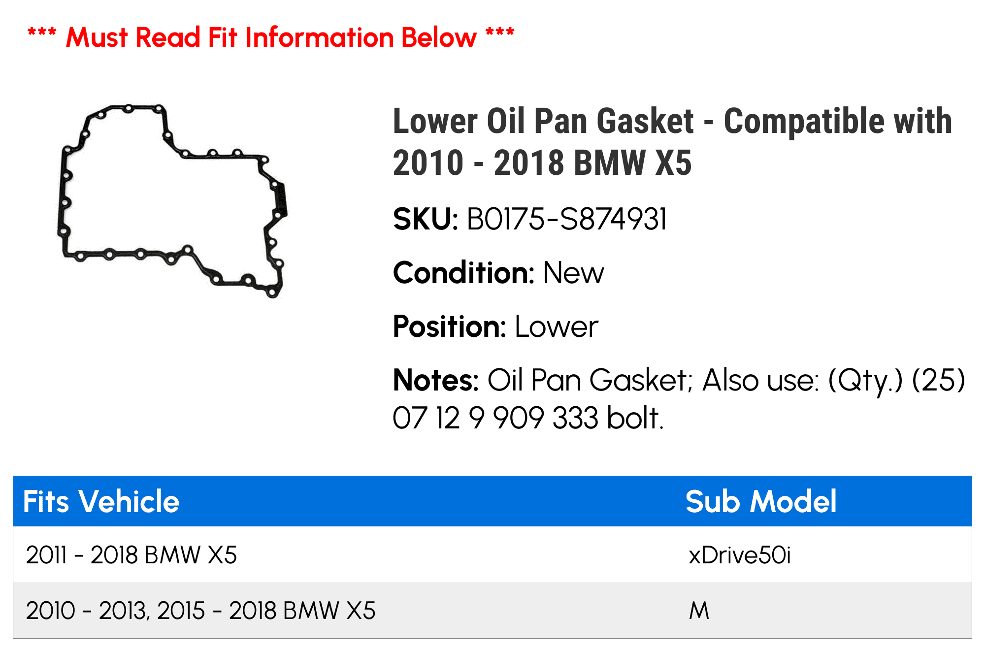 Lower Oil Pan Gasket - Compatible with 2010 - 2018 BMW X5 2011 2012 2013 2014 2015 2016 2017