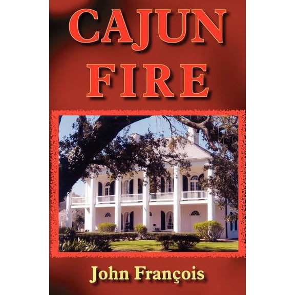 Cajun Fire (Paperback)