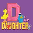 thumbnail image 2 of Girl's Sesame Street D Is for Daughter Graphic T-Shirt, 2 of 4
