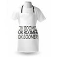 thumbnail image 4 of OK Boomer Apron, Monochromatic Style Meme Phrase Simple Design Modern Fun Typography, Unisex Kitchen Bib with Adjustable Neck for Cooking Gardening, Adult Size, Grey Charcoal Grey White, by Ambesonne, 4 of 4