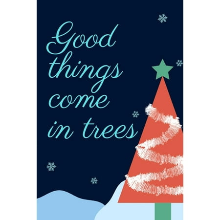 Good things come in trees: Christmas Gift Ideas writing planner & holiday organizer shopping Lists for teen girls and