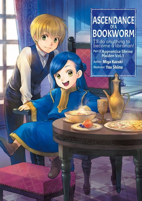 Ascendance Of A Bookworm Light Novel Ascendance Of A Bookworm Part 2 Volume 1 Series 4 9847