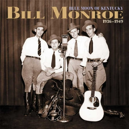 Bill Monroe Bluegrass Music - Blue Moon of Kentucky 1936-49 (CD)