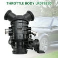 thumbnail image 2 of Throttle Body LR079230 For Range Rover L405 L494 L320 Jaguar XJ XF 3.0L Diesel, 2 of 11
