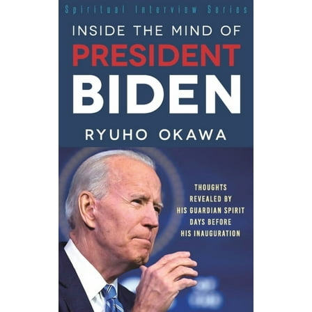 Inside the Mind of President Biden (Paperback)
