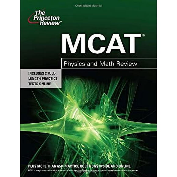 Pre-Owned MCAT Physics and Math Review 9780375427954