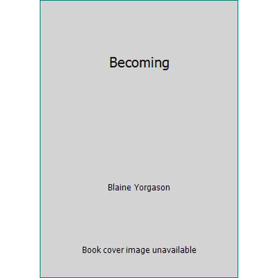 Pre-Owned Becoming (Paperback) 0875796435 9780875796437