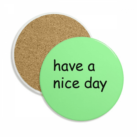 

Nice Day New Day Art Deco Fashion Coaster Cup Mug Tabletop Protection Absorbent Stone