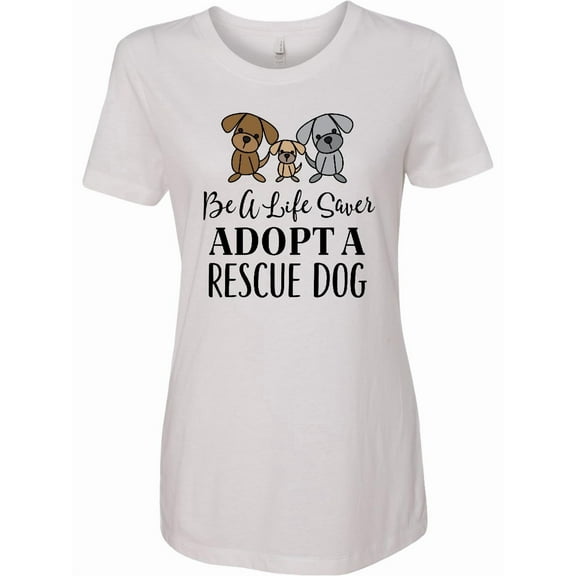 Inktastic Adopt a Rescue Dog Pet Women's T-Shirt