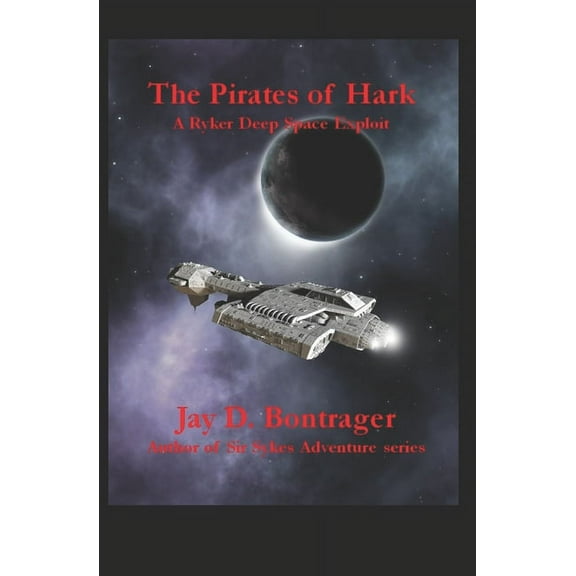The Pirates of Hark (Paperback)