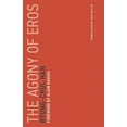 thumbnail image 2 of Pre-Owned The Agony of Eros (Paperback) 0262533375 9780262533379, 2 of 5