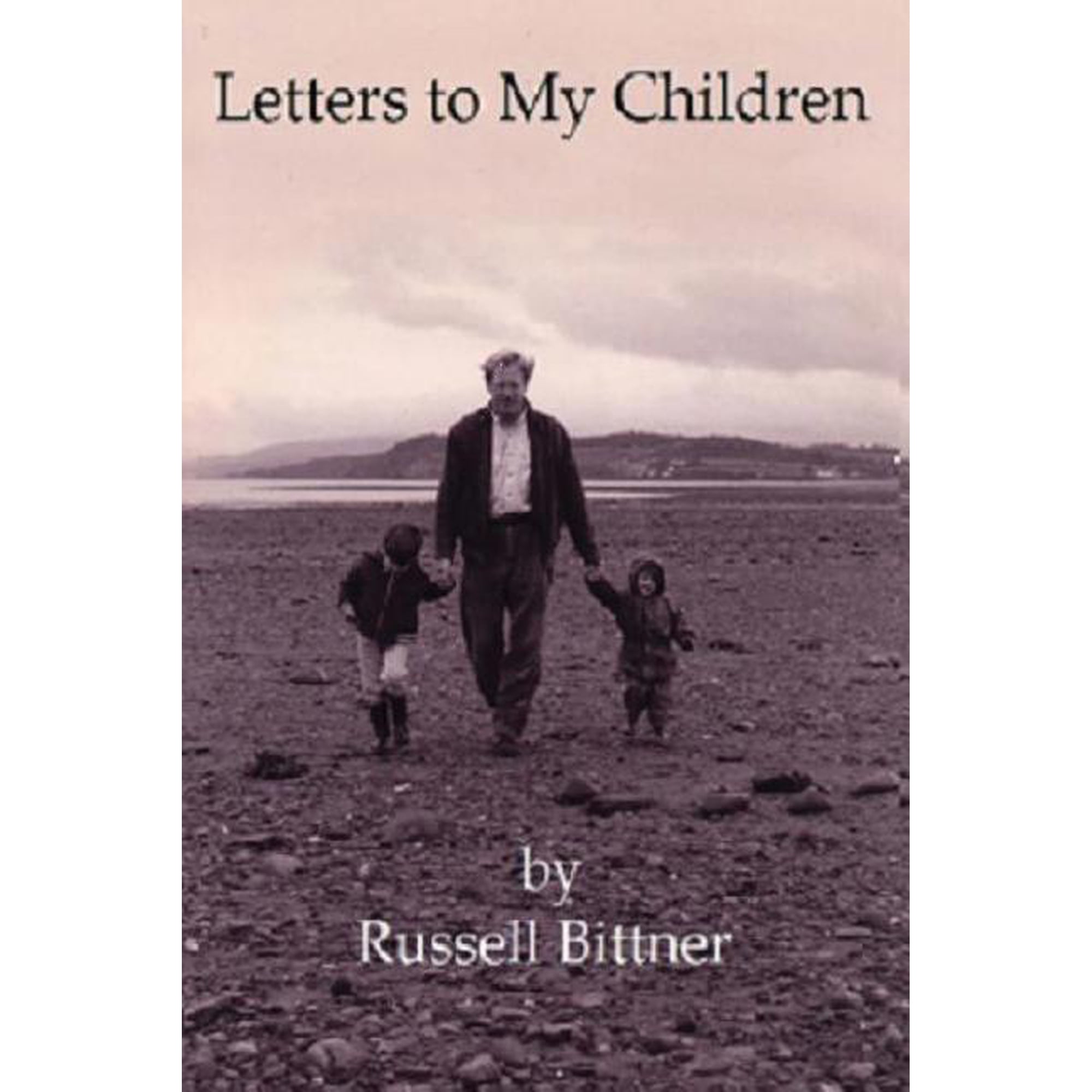 Letters to My Children (Paperback)