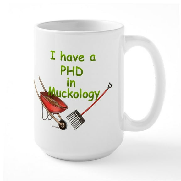 CafePress - PHD Muckology Large Mug - 15 oz Ceramic Large White Novelty Mug