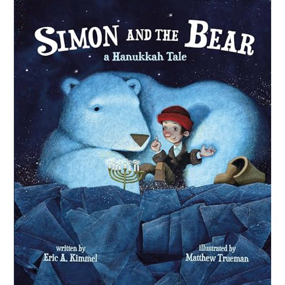 Pre-Owned Simon and the Bear: A Hanukkah Tale (Hardcover) 1368041752 9781368041751