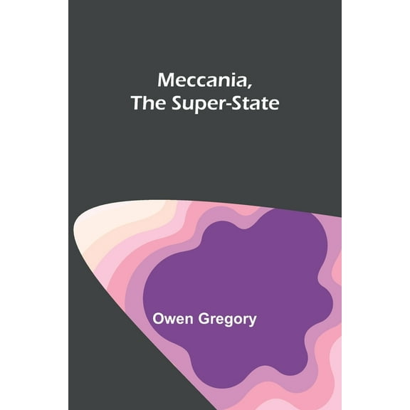 Meccania, the Super-State, (Paperback)