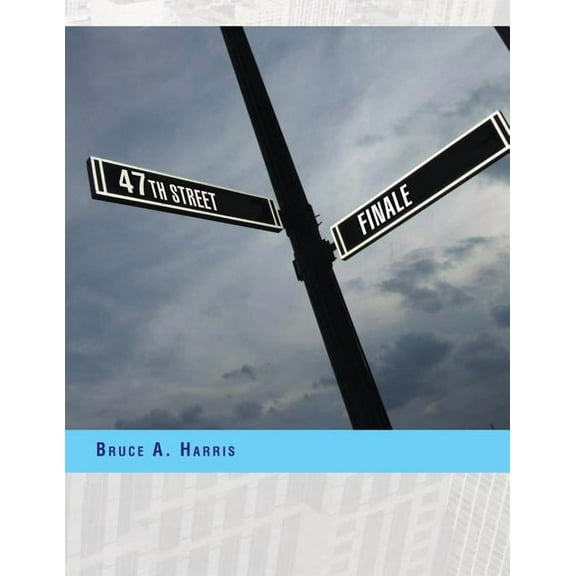 47th Street Finale (Paperback)