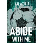 Abide With Me (Hardcover)