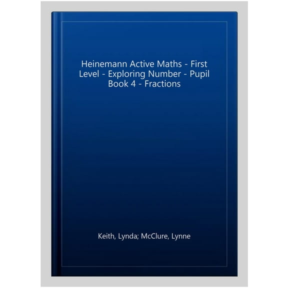 Pre-Owned Heinemann Active Maths - First Level - Exploring Number - Pupil Book 4 - Fractions